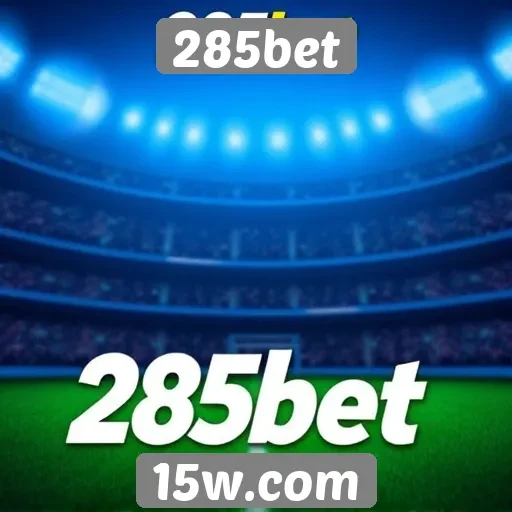 Principais características do site de apostas 285bet